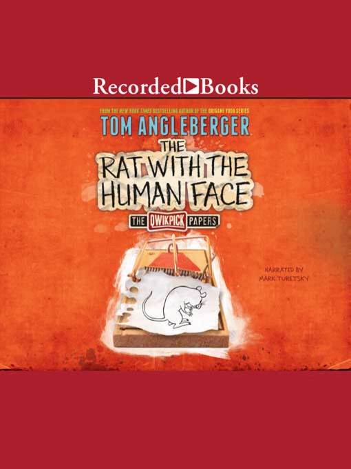 Title details for The Rat with the Human Face by Tom Angleberger - Available
